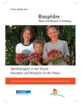 Das Bild zeigt die Titelseite der Broschüre "Biosphäre - Natur und Mensch im Einklang - BNE Baustein"