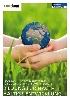 Das Bild zeigt die Titelseite der Broschüre "Bildung für nachhaltige Entwicklung"