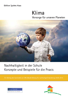 Das Bild zeigt die Titelseite der Broschüre "Klima - Vorsorge für unseren Planeten - BNE Baustein"