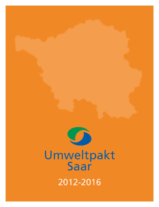 Das Bild zeigt die TItelseite der Broschüre "Umweltpakt Saar 2012 - 2016"